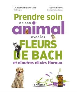 Prendre soin de son animal avec les fleurs de Bach, 1 part